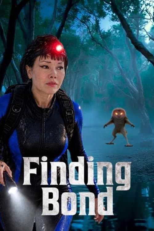 Постер: Finding Bond
