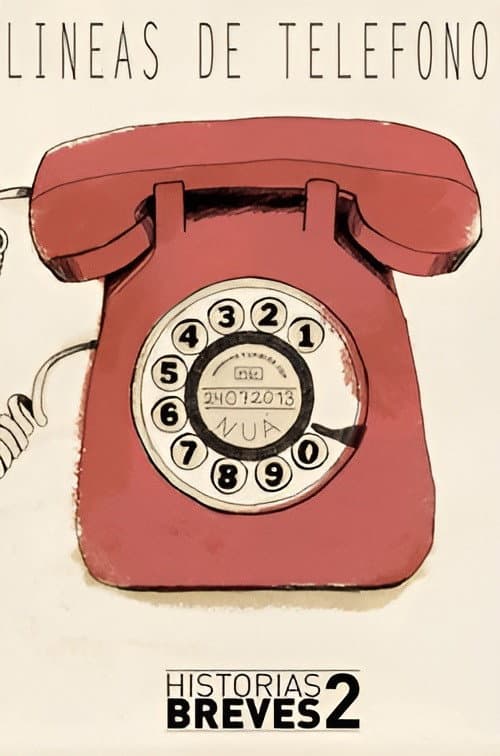 Постер: Historias Breves II: Líneas de teléfono