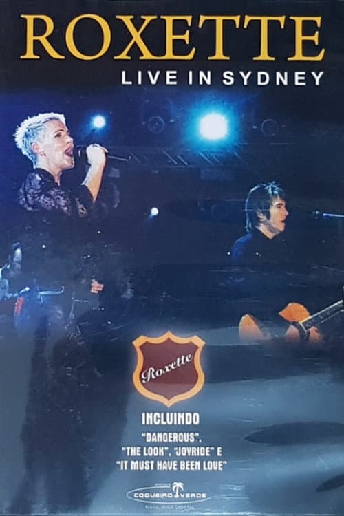 Постер: Roxette: Live In Sydney 1991