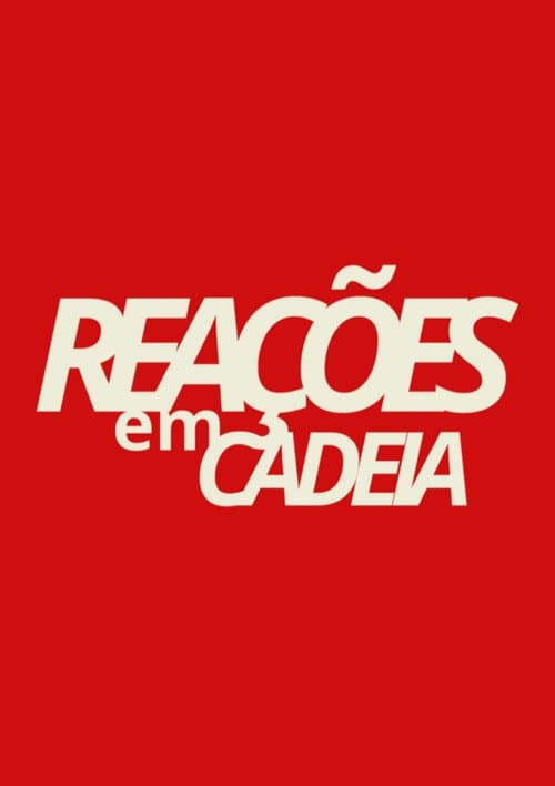 Постер: Reações em Cadeia