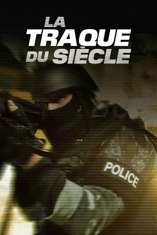Постер: La Traque du siècle