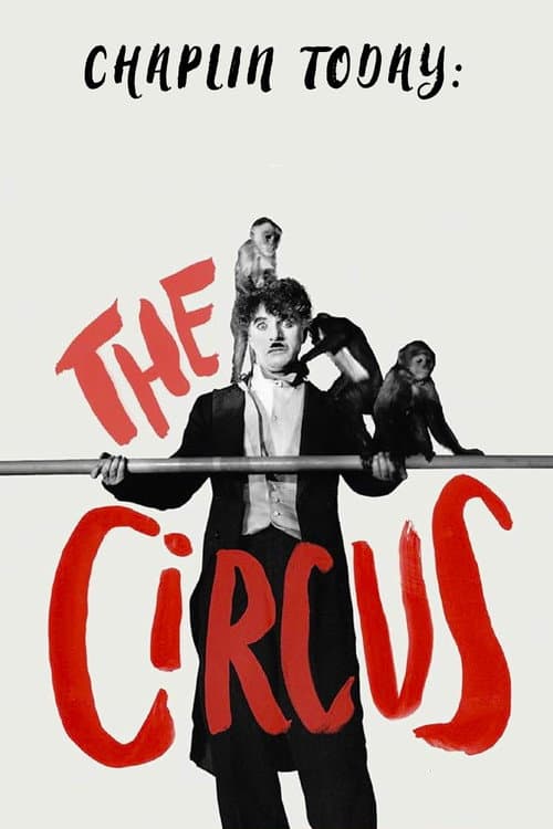Постер: Chaplin Today: The Circus