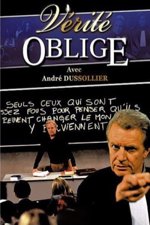 Постер: Vérité Oblige