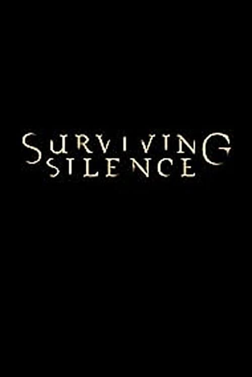 Постер: Surviving Silence
