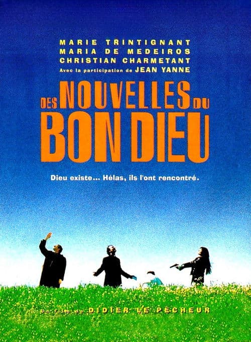 Постер: Des nouvelles du bon Dieu