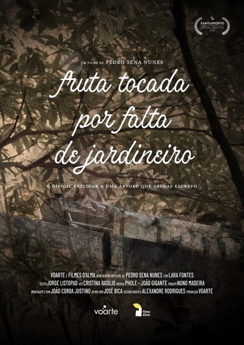 Постер: Fruta Tocada por Falta de Jardineiro