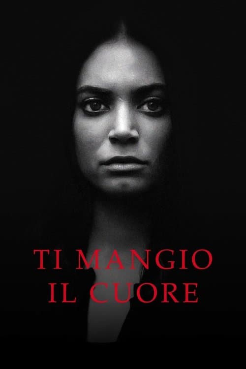 Постер: Ti mangio il cuore