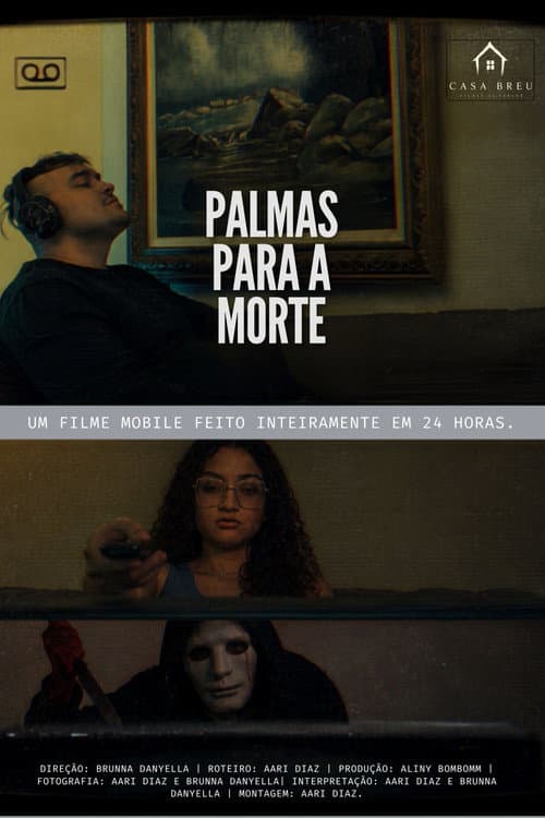Постер: Palmas para a morte