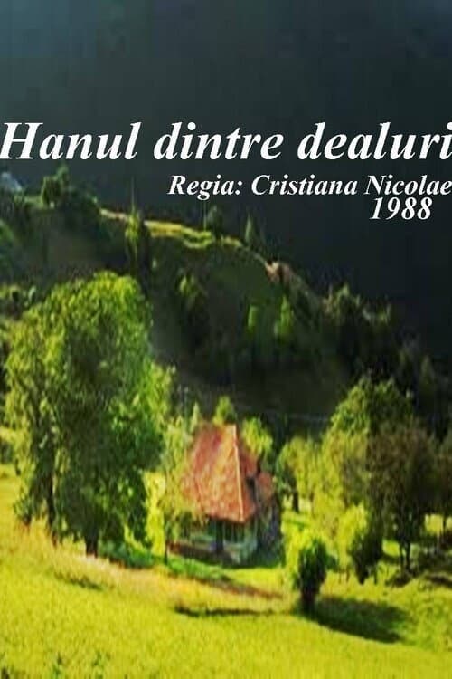 Постер: Hanul dintre dealuri