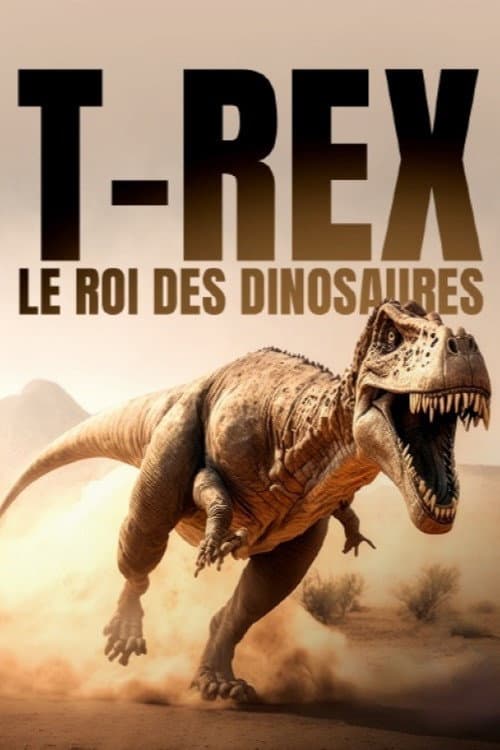 Постер: T-rex, le roi des dinosaures