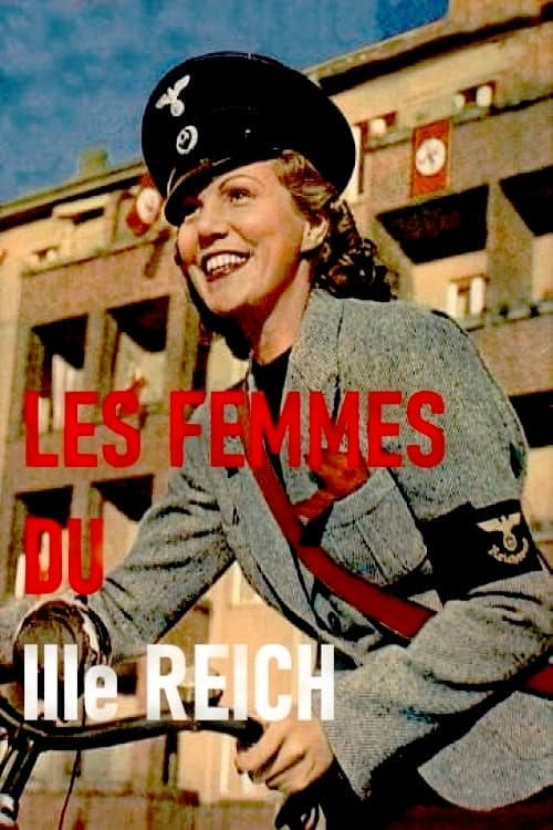 Постер: Les Femmes du IIIe Reich