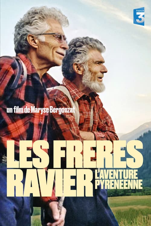 Постер: Les Frères Ravier - L’Aventure Pyrénéenne