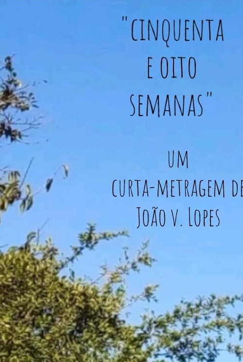Постер: Cinquenta e oito semanas