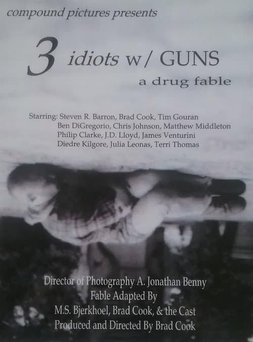 Постер: 3 Idiots w/ GUNS