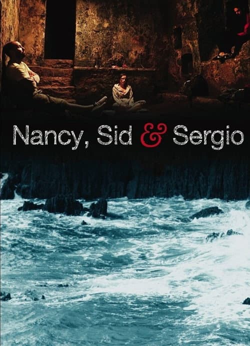 Постер: Nancy, Sid and Sergio