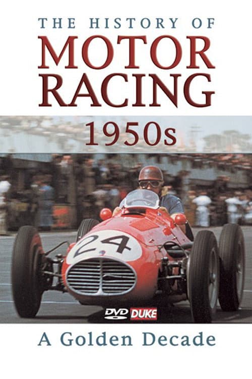 Постер: The History of Motor Racing 1950s - A Golden Decade