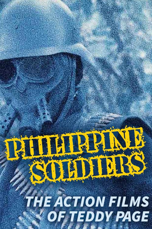 Постер: Philippine Soldiers: The Action Films of Teddy Page