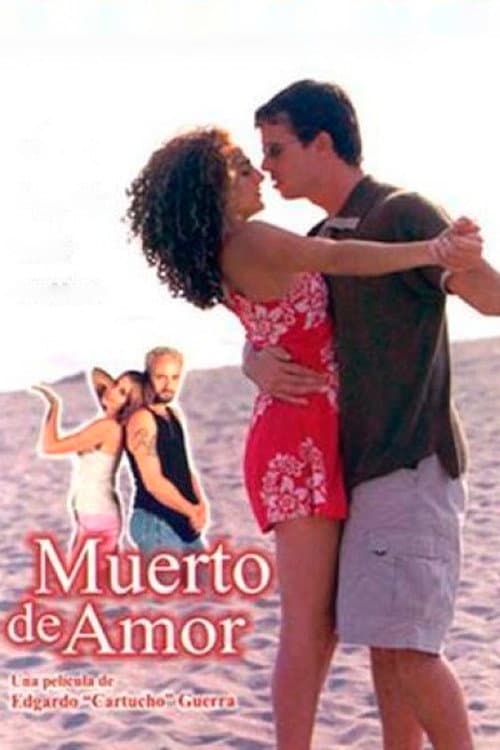 Постер: Muerto de Amor
