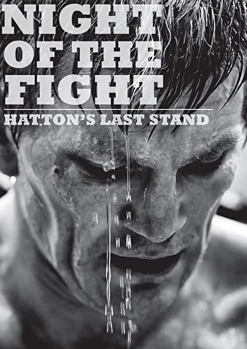 Постер: Night of the Fight: Hatton's Last Stand