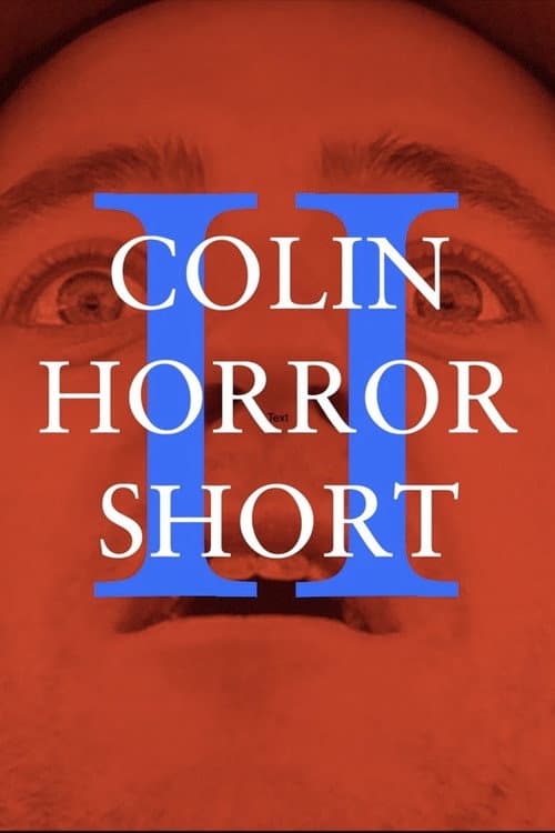 Постер: Colin Horror Short 2