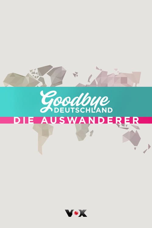 Постер: Goodbye Deutschland!