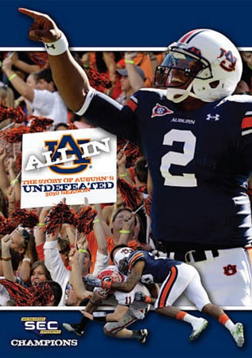 Постер: All In: The Story of Auburn's Undefeated 2010 Season