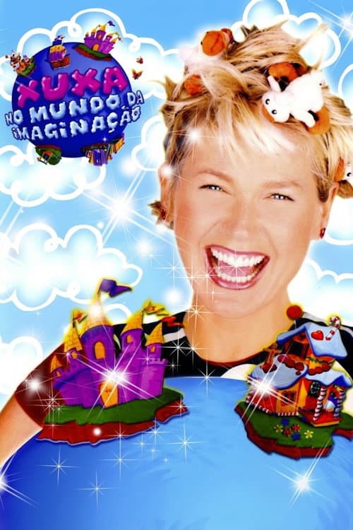 Постер: Xuxa no Mundo da Imaginação