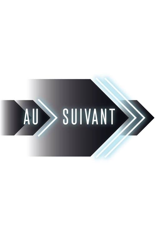 Постер: Au suivant!