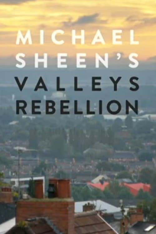 Постер: Michael Sheen's Valleys Rebellion