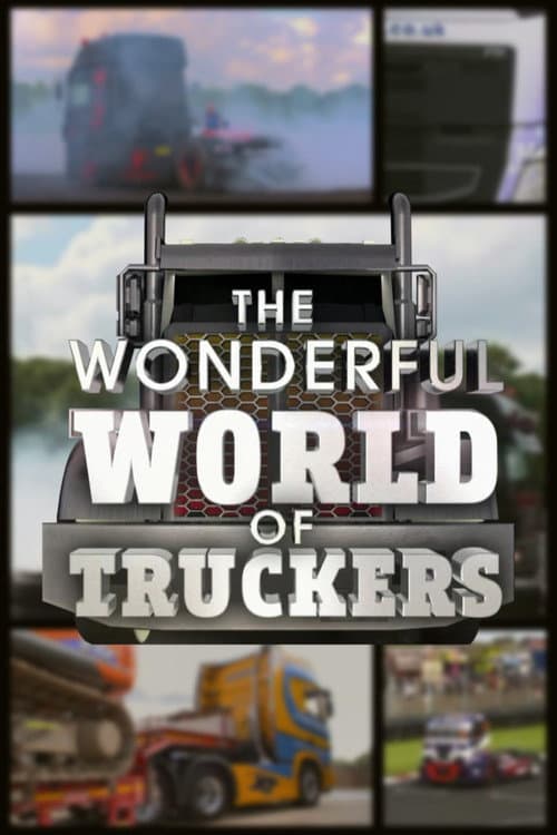 Постер: Wonderful World of Trucking
