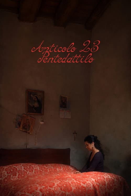 Постер: Articolo 23 (Pentedattilo)