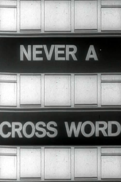 Постер: Never A Cross Word