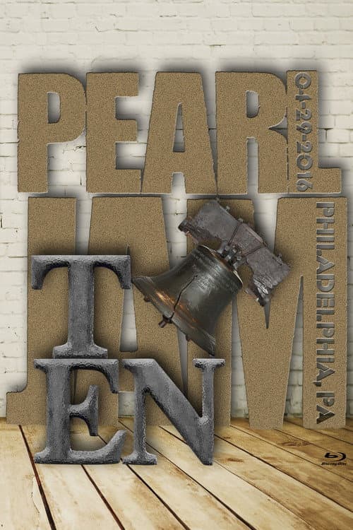 Постер: Pearl Jam: Philadelphia 2016 - Night 2 - The Ten Show [BTNV]