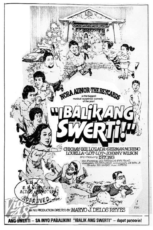 Постер: Ibalik Ang Swerti!