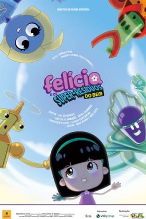 Постер: Felícia e os Super-Resíduos do Bem