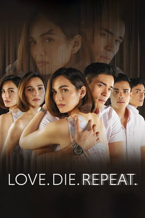 Постер: Love. Die. Repeat.