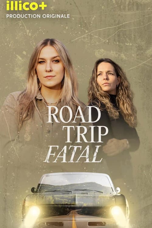 Постер: Road trip fatal