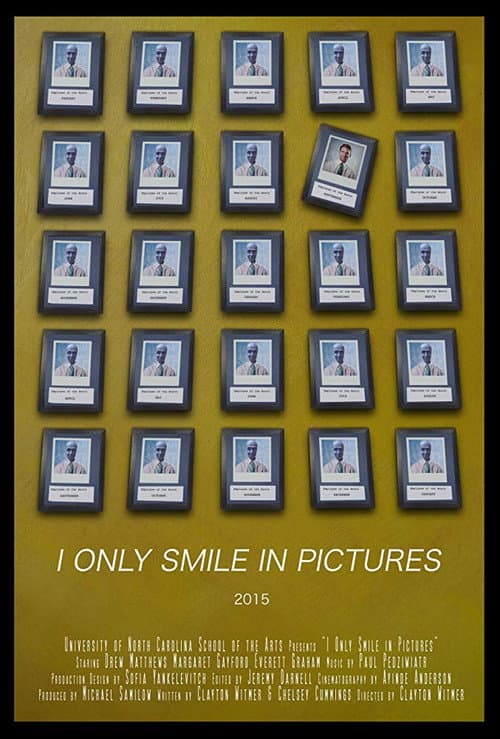 Постер: I Only Smile in Pictures