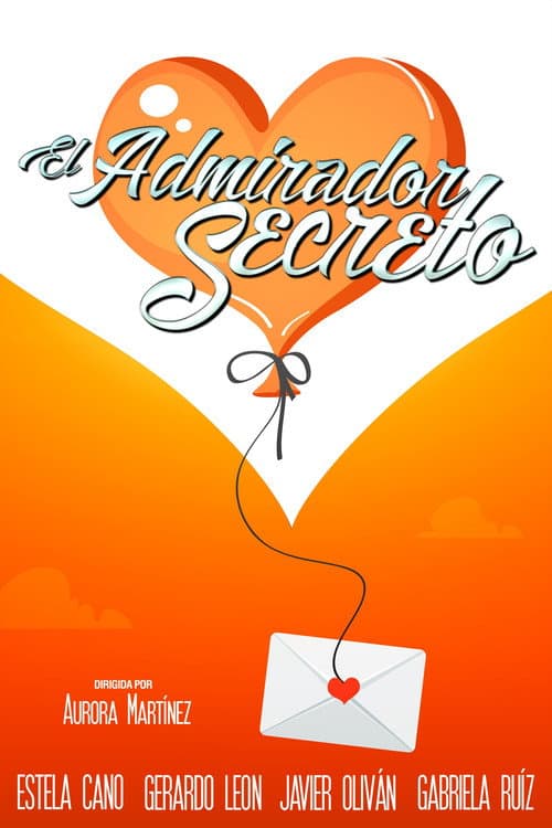 Постер: El admirador secreto