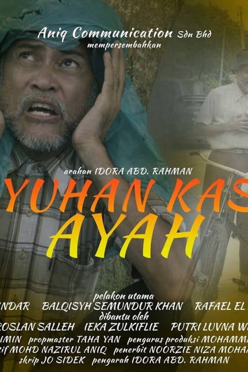 Постер: Kayuhan Kasih Ayah