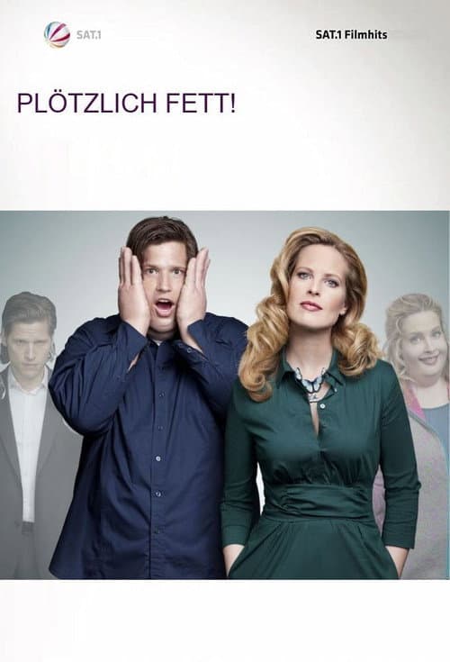 Постер: Plötzlich fett