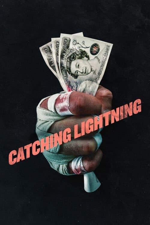 Постер: Catching Lightning