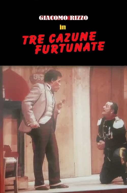 Постер: Tre cazune furtunate