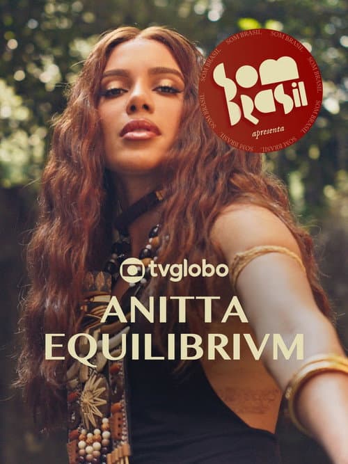 Постер: Som Brasil apresenta: Anitta