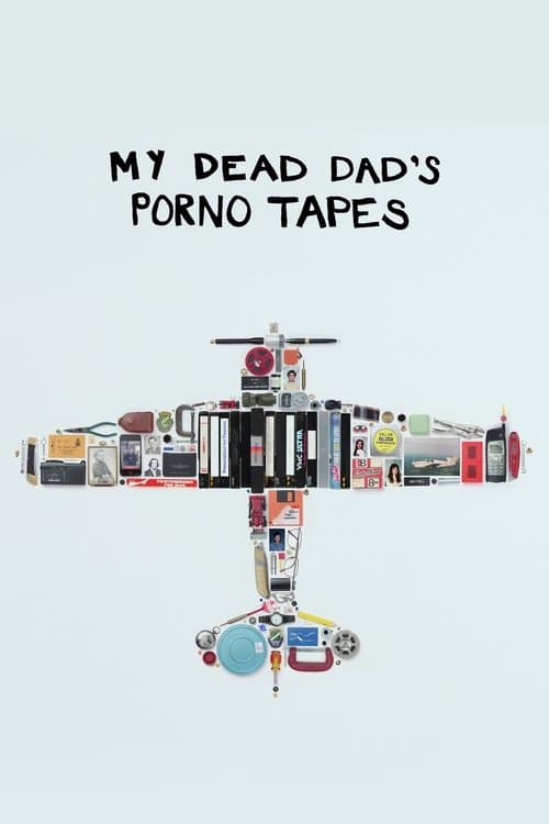 Постер: My Dead Dad's Porno Tapes
