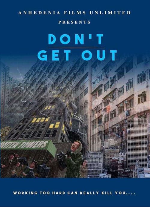 Постер: Don't Get Out