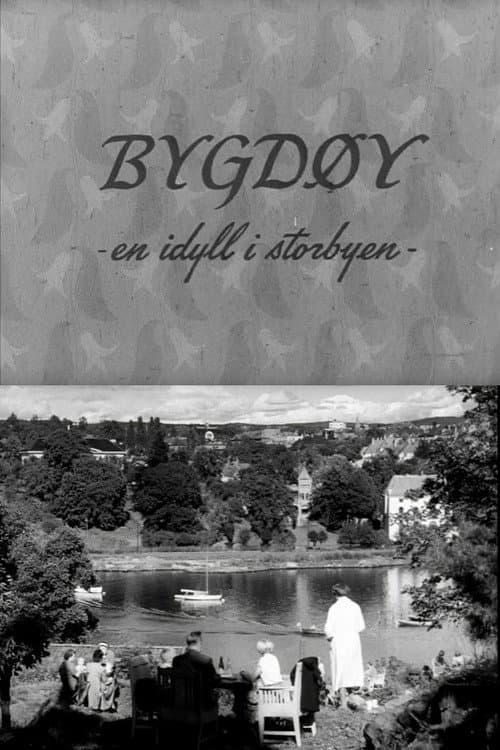 Постер: Oslofilm: Bygdøy - en idyll i storbyen