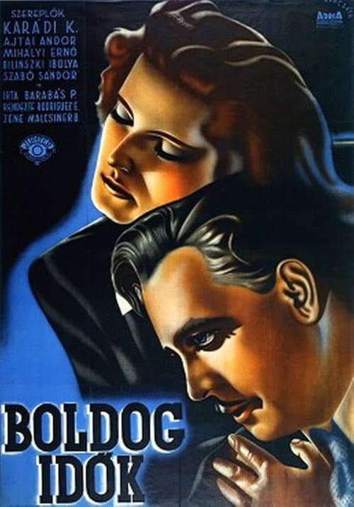 Постер: Boldog idők