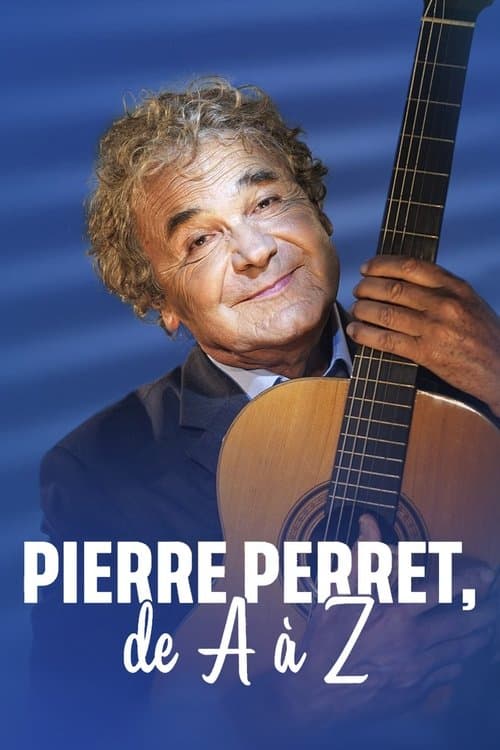 Постер: Pierre Perret de A à Z