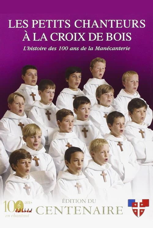 Постер: Les petits chanteurs à la Croix de bois - Edition du Centenaire